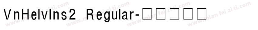 VnHelvIns2 Regular字体转换